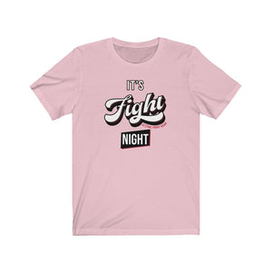 It's Fight Night Tshirt - Red Accent