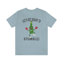 Load image into Gallery viewer, Ready to Stumble! (Rumble) T-Shirt
