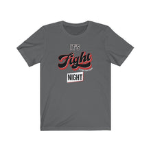 Load image into Gallery viewer, It&#39;s Fight Night T-Shirt - Red Outline
