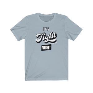 It's Fight Night T-Shirt, Blue Accent