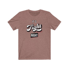 Load image into Gallery viewer, It&#39;s Fight Night Tshirt - Red Accent
